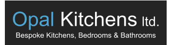 Opal Kitchens ltd.  Bespoke Kitchens, Bedrooms & Bathrooms